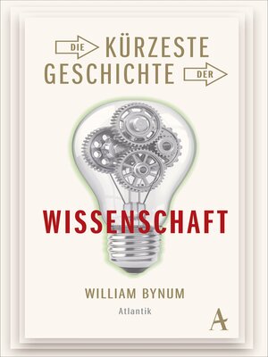 cover image of Die kürzeste Geschichte der Wissenschaft